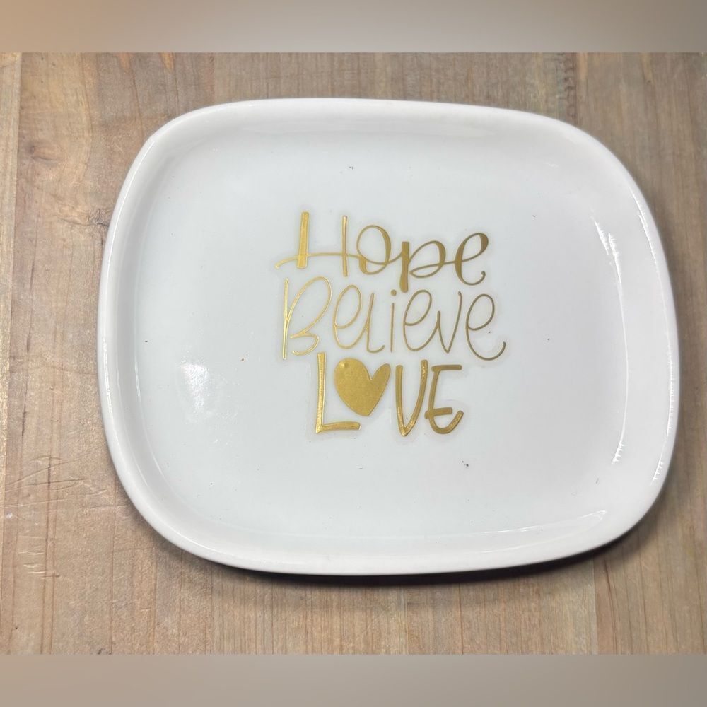 New! Hope Believe Love 4” x 5” Oneida Trinket Dish NWT